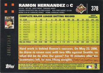 2007 Topps - Gold #378 Ramon Hernandez Back