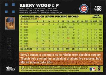 2007 Topps - Gold #468 Kerry Wood Back
