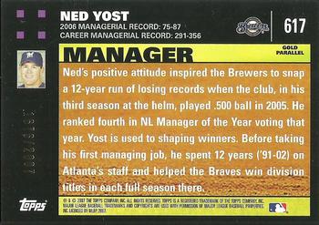 2007 Topps - Gold #617 Ned Yost Back