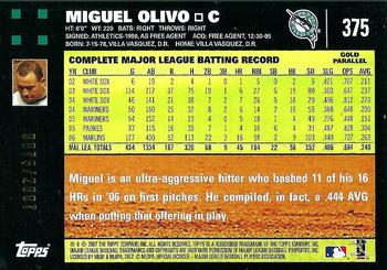2007 Topps - Gold #375 Miguel Olivo Back