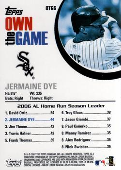 2007 Topps - Own the Game #OTG6 Jermaine Dye Back