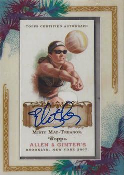 2007 Topps Allen & Ginter - Autographs #AGA-MMT Misty May-Treanor Front