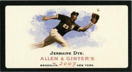 2007 Topps Allen & Ginter - Mini Black No Number #NNO Jermaine Dye Front
