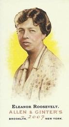 2007 Topps Allen & Ginter - Mini No Card Number #NNO Eleanor Roosevelt Front
