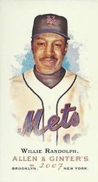 2007 Topps Allen & Ginter - Mini No Card Number #NNO Willie Randolph Front