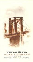 2007 Topps Allen & Ginter - Mini No Card Number #NNO Brooklyn Bridge Front