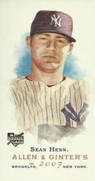 2007 Topps Allen & Ginter - Mini No Card Number #NNO Sean Henn Front