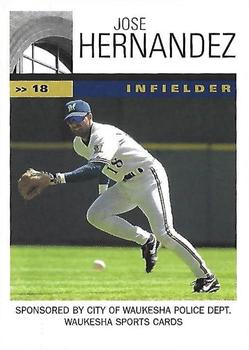 2002 Milwaukee Brewers Police - Waukesha Police Dept, Waukesha Sports Cards #NNO Jose Hernandez Front