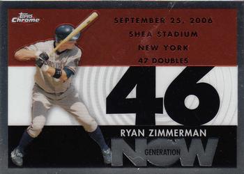 2007 Topps Chrome - Generation Now #GN264 Ryan Zimmerman Front