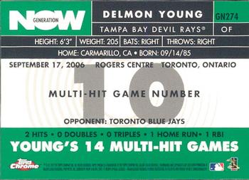 2007 Topps Chrome - Generation Now #GN274 Delmon Young Back