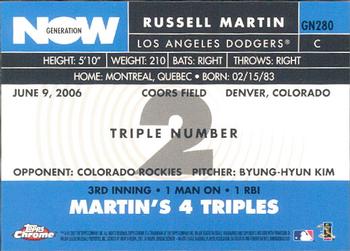 2007 Topps Chrome - Generation Now #GN280 Russell Martin Back