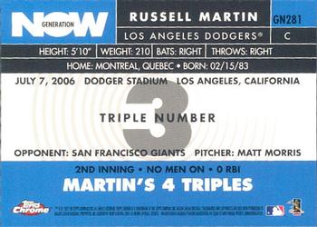2007 Topps Chrome - Generation Now #GN281 Russell Martin Back