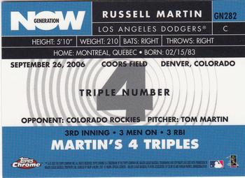 2007 Topps Chrome - Generation Now #GN282 Russell Martin Back