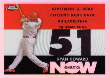 2007 Topps Chrome - Generation Now Refractors #GN201 Ryan Howard Front