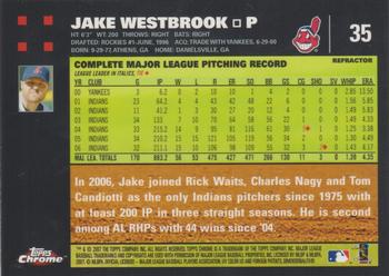 2007 Topps Chrome - Refractors #35 Jake Westbrook Back
