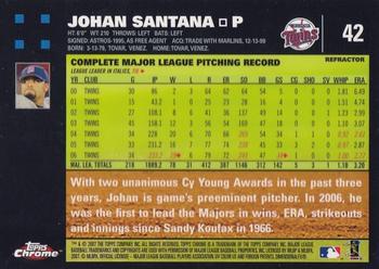2007 Topps Chrome - Refractors #42 Johan Santana Back