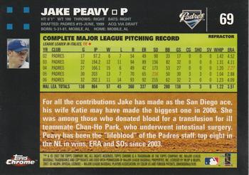 2007 Topps Chrome - Refractors #69 Jake Peavy Back