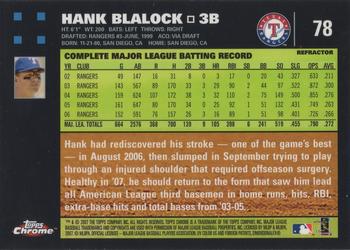 2007 Topps Chrome - Refractors #78 Hank Blalock Back