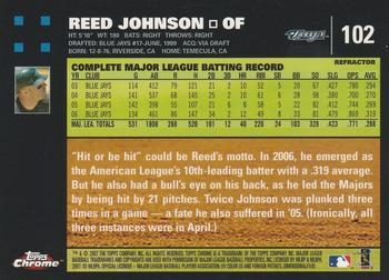 2007 Topps Chrome - Refractors #102 Reed Johnson Back