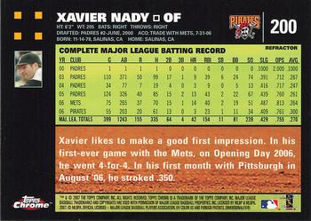 2007 Topps Chrome - Refractors #200 Xavier Nady Back