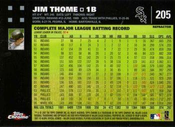 2007 Topps Chrome - Refractors #205 Jim Thome Back