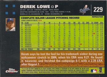 2007 Topps Chrome - Refractors #229 Derek Lowe Back