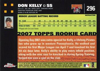 2007 Topps Chrome - Refractors #296 Don Kelly Back