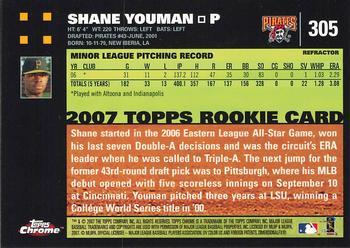 2007 Topps Chrome - Refractors #305 Shane Youman Back