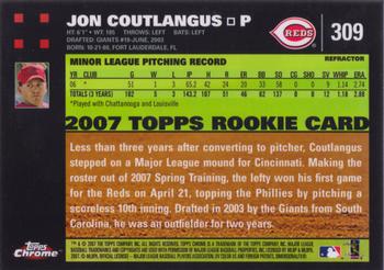 2007 Topps Chrome - Refractors #309 Jon Coutlangus Back