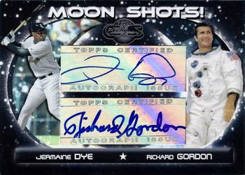 2007 Topps Co-Signers - Moon Shots Autographs Dual #DMS-DG Jermaine Dye / Richard Gordon Front