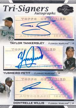 2007 Topps Co-Signers - Tri-Signers #TS-TPW Taylor Tankersley / Yusmeiro Petit / Dontrelle Willis Front