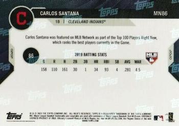 2020 Topps Now MLB Network's Top 100 #MN86 Carlos Santana Back