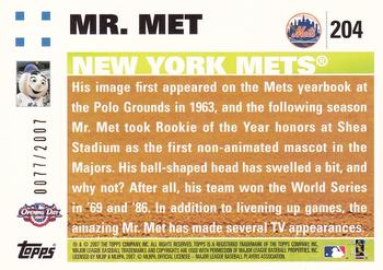 2007 Topps Opening Day - Gold #204 Mr. Met Back