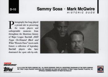 2020 Topps On-Demand Set 4: MLB Black & White - Historical Duos #D-10 Mark McGwire / Sammy Sosa Back