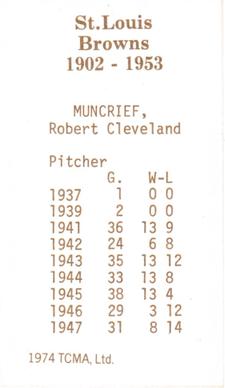 1974-75 TCMA St. Louis Browns #NNO Bob Muncrief Back