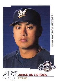 2005 Milwaukee Brewers Police - Portage County Sheriff's Department #NNO Jorge De la Rosa Front