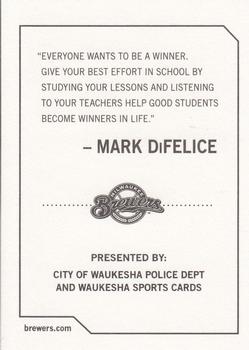 2009 Milwaukee Brewers Police - City of Waukesha Police Dept. and Waukesha Sports Cards #NNO Mark DiFelice Back