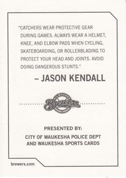 2009 Milwaukee Brewers Police - City of Waukesha Police Dept. and Waukesha Sports Cards #NNO Jason Kendall Back