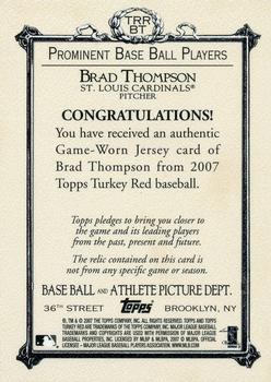 2007 Topps Turkey Red - Relics #TRR-BT Brad Thompson Back