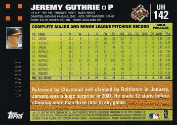 2007 Topps Updates & Highlights - Gold #UH142 Jeremy Guthrie Back