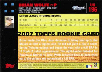 2007 Topps Updates & Highlights - Red Back #UH196 Brian Wolfe Back