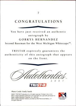 2007 TriStar Autothentics - Autographs #7 Gorkys Hernandez Back