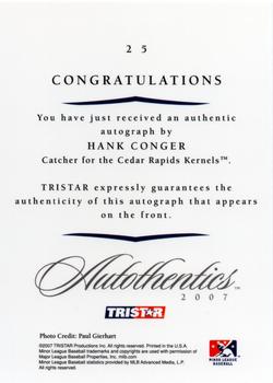 2007 TriStar Autothentics - Autographs #25 Hank Conger Back