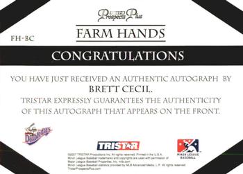 2007 TriStar Prospects Plus - Farm Hands Autographs #FH-BC Brett Cecil Back