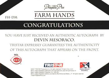2007 TriStar Prospects Plus - Farm Hands Autographs #FH-DM Devin Mesoraco Back
