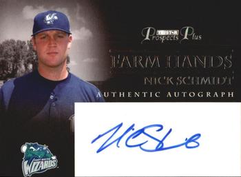 2007 TriStar Prospects Plus - Farm Hands Autographs #FH-NS Nick Schmidt Front