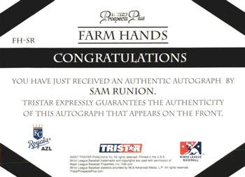 2007 TriStar Prospects Plus - Farm Hands Autographs #FH-SR Sam Runion Back