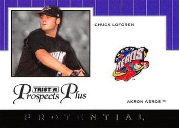 2007 TriStar Prospects Plus - Protential #PT-CL Chuck Lofgren Front