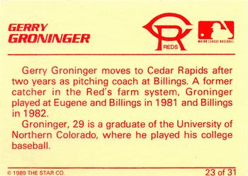 1989 Star Cedar Rapids Reds - Platinum #23 Gerry Groninger Back