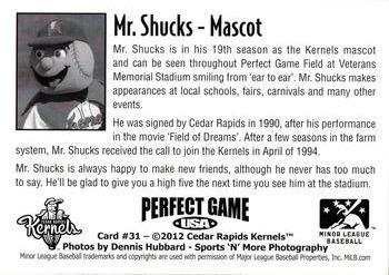 2012 Perfect Game Cedar Rapids Kernels #31 Mr. Shucks Back